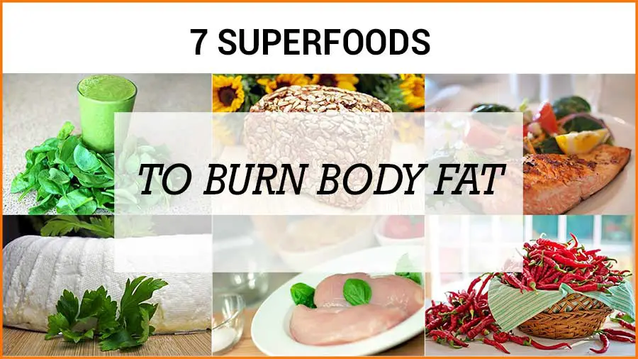 superfoods burn body fat cutting